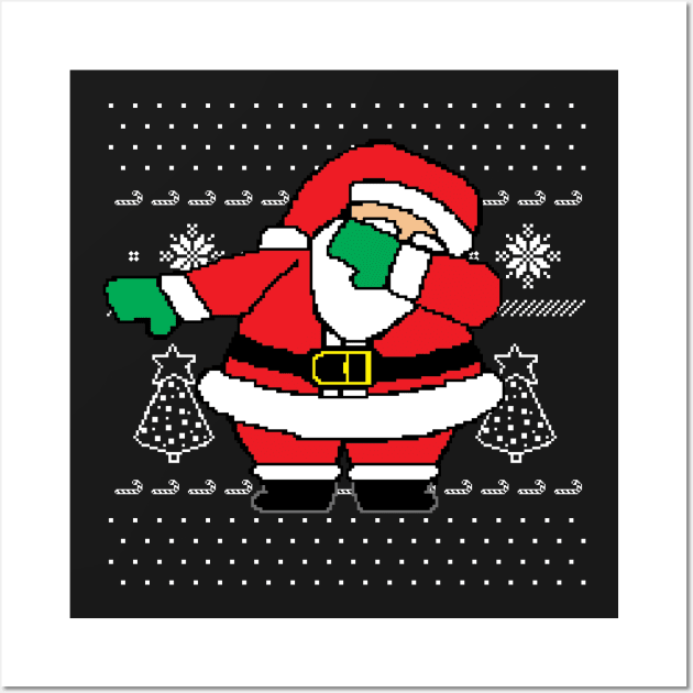 Dabbing Santa Ugly Christmas Sweater Wall Art by xxllwill